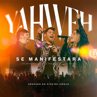 Yahweh Se Manifestará / Na Igreja