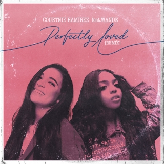 Perfectly Loved / Remix