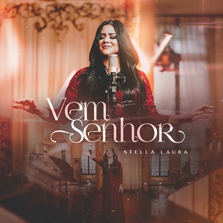 Vem, Senhor