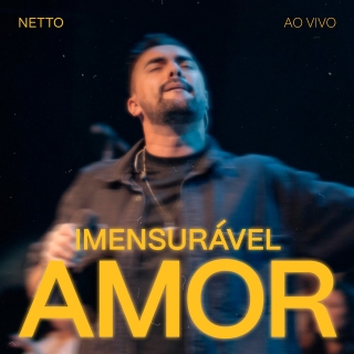 Imensurável Amor