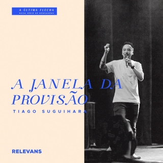 A Janela da Provisão, Pt. 03