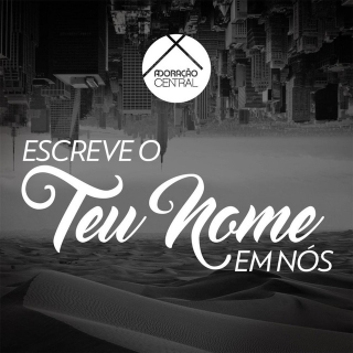 Escreve O Teu Nome Em Nós