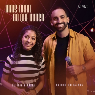 Mais Firme do Que Nunca