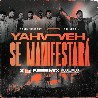 Yahweh Se Manifestará / Remix