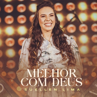 Melhor Com Deus