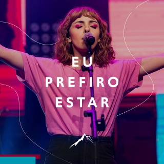 Eu Prefiro Estar