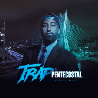Trap Pentecostal