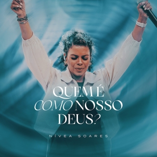 Quem É Como Nosso Deus?