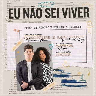 Eu Não Sei Viver