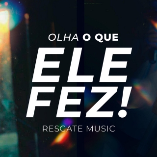 O Que Ele Fez