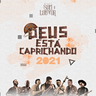 Deus Está Caprichando