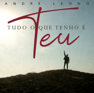 Tudo o Que Tenho É Teu