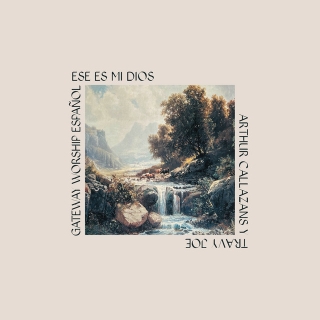 Ese Es Mi Dios