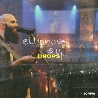 Eu Provei e Vi