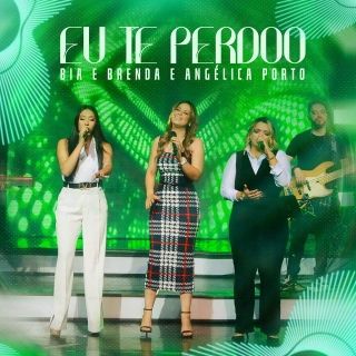 Eu Te Perdoo